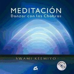 Meditación Danzar con los chakras - Keemiyo, Swami