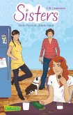 Dicke Freunde, dünne Haut / Sisters Bd.1 Dicke Freunde, dünne Haut / Sisters Bd.1