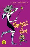 Verhext in Texas / Katie Chandler Bd.3