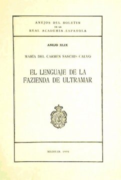 El lenguaje de la fazienda de ultramar - Sanchis Calvo, María del Carmen