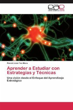 Aprender a Estudiar con Estrategias y Técnicas - Feo Mora, Ronald José