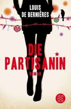 Die Partisanin - Bernières, Louis de