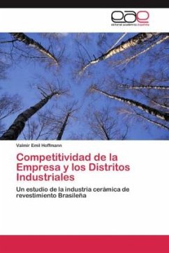 Competitividad de la Empresa y los Distritos Industriales - Hoffmann, Valmir Emil
