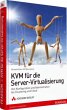 KVM für die Server-Virtualisierung - Bild 1