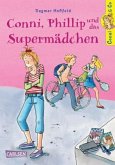 Conni, Phillip und das Supermädchen / Conni & Co Bd.7