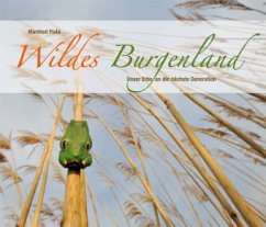 Wildes Burgenland - Fiala, Manfred