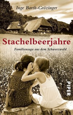 Stachelbeerjahre - Barth-Grözinger, Inge