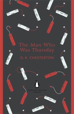 The Man Who Was Thursday - Chesterton, G K