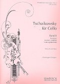 Tschaikowsky für Cello Band 2 für Violoncello und Klavier