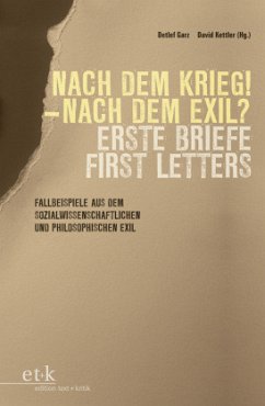 Nach dem Krieg - Nach dem Exil?