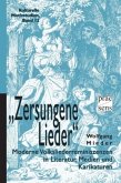 'Zersungene Lieder'