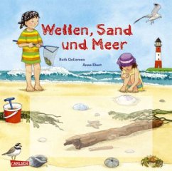 Wellen, Sand und Meer - Gellersen, Ruth; Ebert, Anne