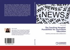 The Teaching Hospital: Possibilities for Journalism Education