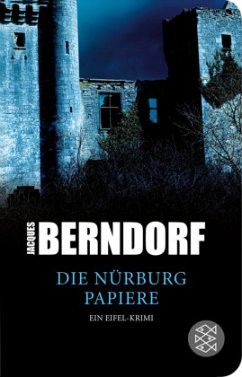 Die Nürburg-Papiere / Siggi Baumeister Bd.18 - Berndorf, Jacques