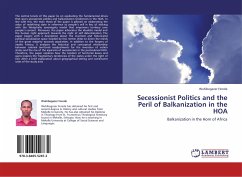 Secessionist Politics and the Peril of Balkanization in the HOA