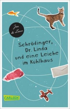 Schrödinger, Dr. Linda und eine Leiche im Kühlhaus - Leeuw, Jan de