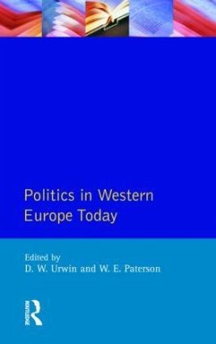 Politics in Western Europe Today - Paterson, William E; Urwin, Derek W