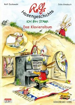 Cover Rolfs Hasengeschichte Ich bin stark für Gesang und Klavier