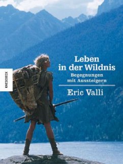 Leben in der Wildnis - Valli, Éric