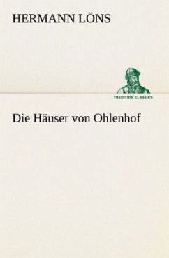 Die Häuser von Ohlenhof - Löns, Hermann