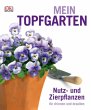 Mein Topfgarten - Bild 1