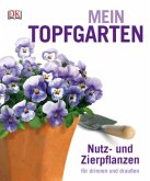 Mein Topfgarten