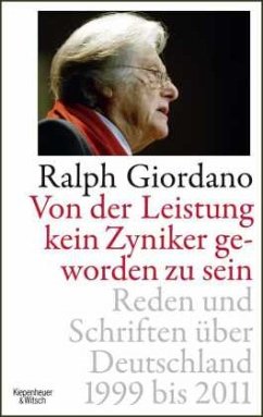 Von der Leistung, kein Zyniker geworden zu sein - Giordano, Ralph