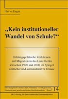 'Kein institutioneller Wandel von Schule?' - Engin, Havva