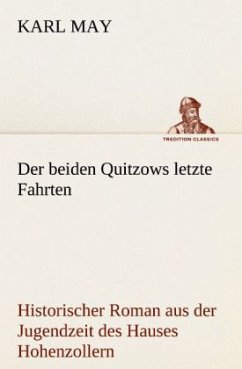 Der beiden Quitzows letzte Fahrten - May, Karl