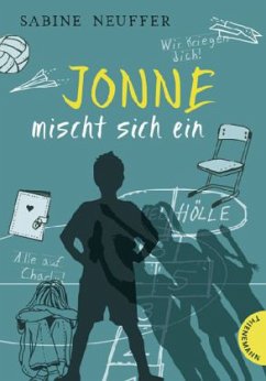 Jonne mischt sich ein - Neuffer, Sabine