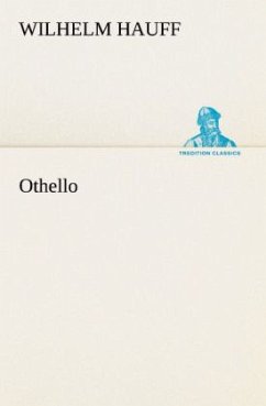 Othello - Hauff, Wilhelm