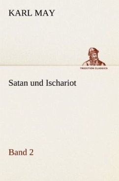 Satan und Ischariot 2 - May, Karl