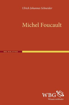 Michel Foucault - Schneider, Ulrich J