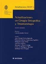 Actualizaciones en cirugía ortopédica y traumatología - Sociedad Española de Cirugía Ortopédica y Traumatología