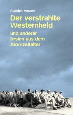 Der verstrahlte Westernheld - Herzog, Rudolph