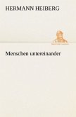 Menschen untereinander