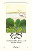 Endlich Ferien! Endlich Ferien!