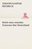 Briefe eines reisenden Franzosen über Deutschland