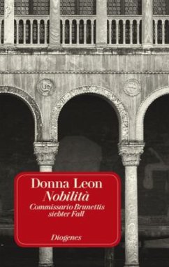 Nobiltà / Commissario Brunetti Bd.7 (Jubiläumsausgabe) - Leon, Donna