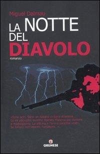 La notte del diavolo - Dalmau, Miguel