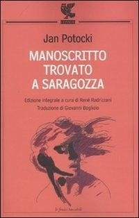 Manoscritto trovato a Saragozza - Potocki, Jan