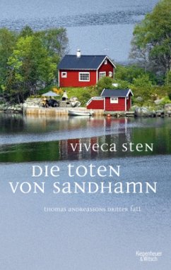 Die Toten von Sandhamn / Thomas Andreasson Bd.3 - Sten, Viveca