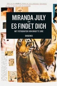 Es findet dich - July, Miranda