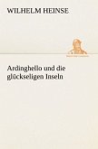 Ardinghello und die glückseligen Inseln