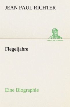 Flegeljahre - Jean Paul