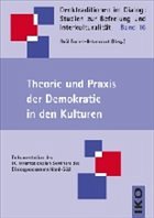 Theorie und Praxis der Demokratie in den Kulturen