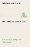 Die Leute aus dem Walde