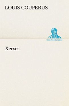 Xerxes - Couperus, Louis