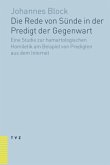 Die Rede von Sünde in der Predigt der Gegenwart