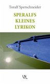 Speralfs kleines Lyrikon Speralfs kleines Lyrikon